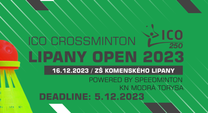 10. ICO Crossminton Lipany Open 2023 (250 pts) – info a registrácia